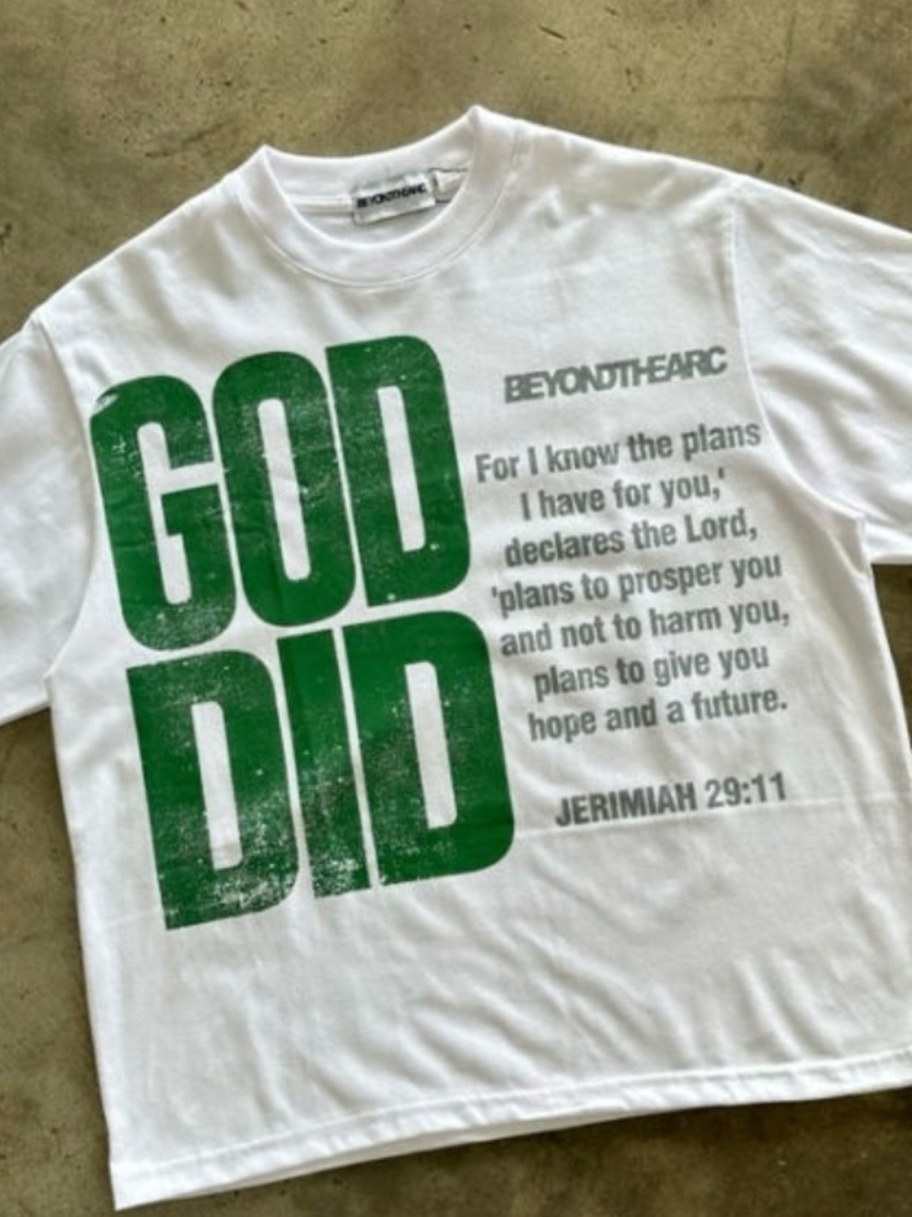 BEYOND THE ARC 'GOD DID' T-Shirt